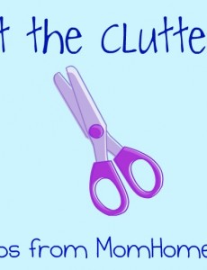 cut the clutter, tips from momhomeguide.com