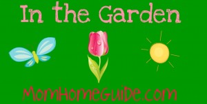 in the garden with momhomeguide.com
