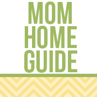 Mom Home Guide