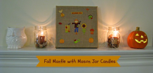 fall mantle with mason jar candles