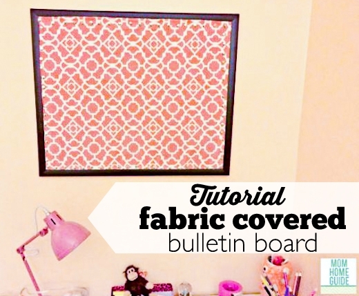 DIY Fabric Covered Bulletin Boards