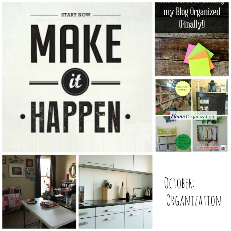 Make It Happen Organization Blog Hop
