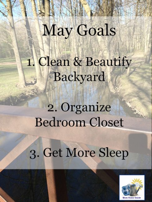 May Goals -- I like to set smaller monthly goals that are easier to accomplish in a month.