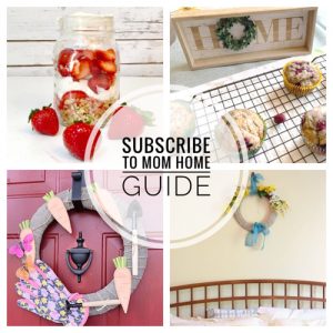 Get free daily inspiration in your inbox with Mom Home Guide emails