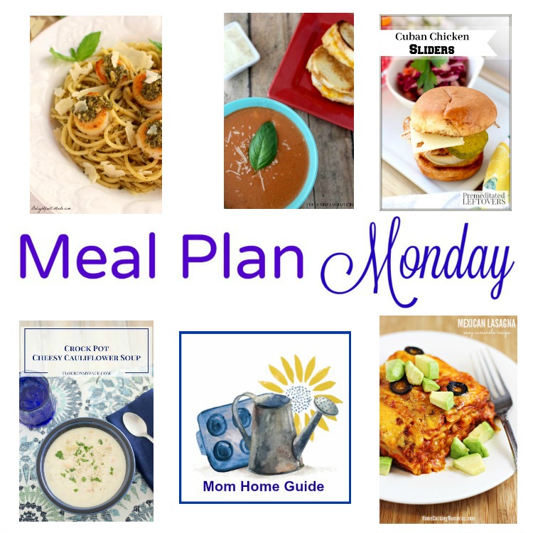 Meal Plan Monday -- a collection of easy week night meals