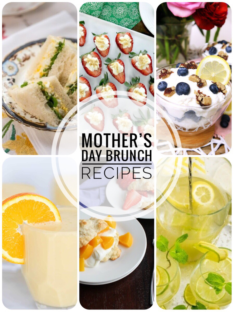 I love these delicious recipes for a Mother's Day brunch