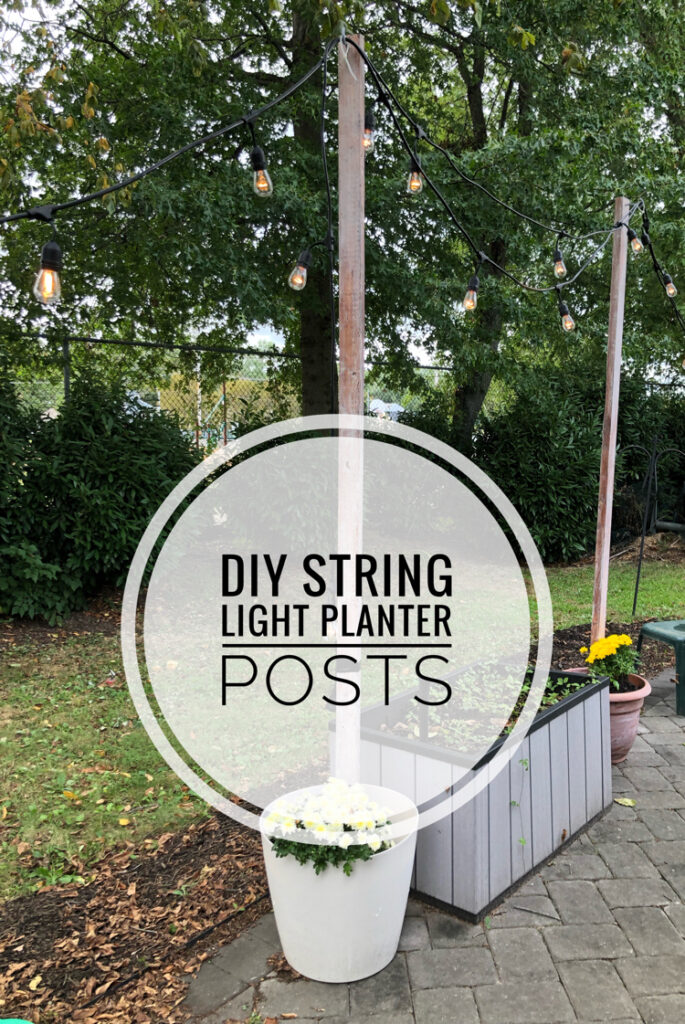 how to make DIY string light posts to light up your patio