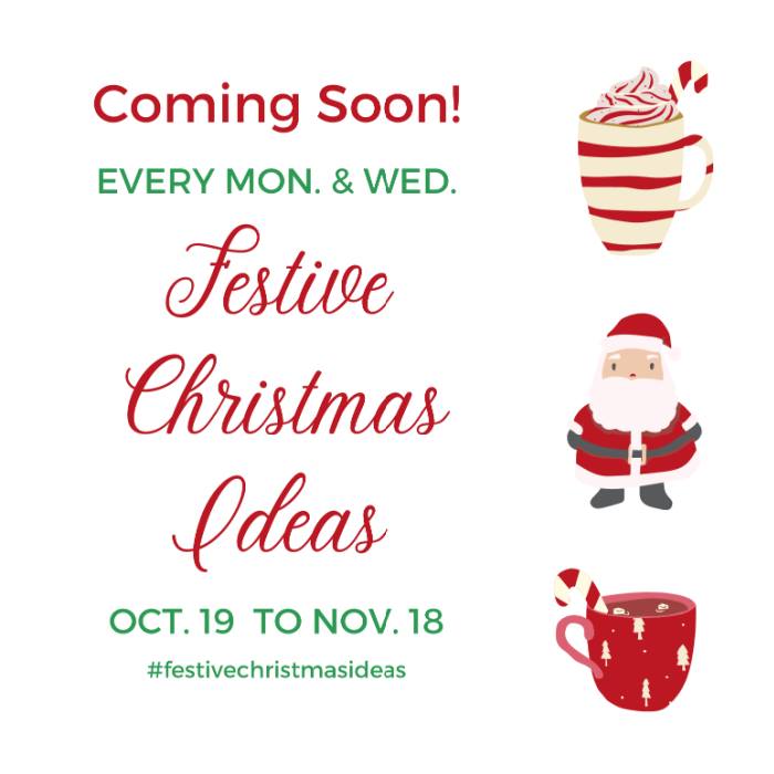 promo for the festive ideas blog hop, which is going to feature recipes, gift guides and other fun Christmas and other holiday ideas