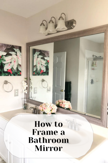 how to frame a bathroom mirror