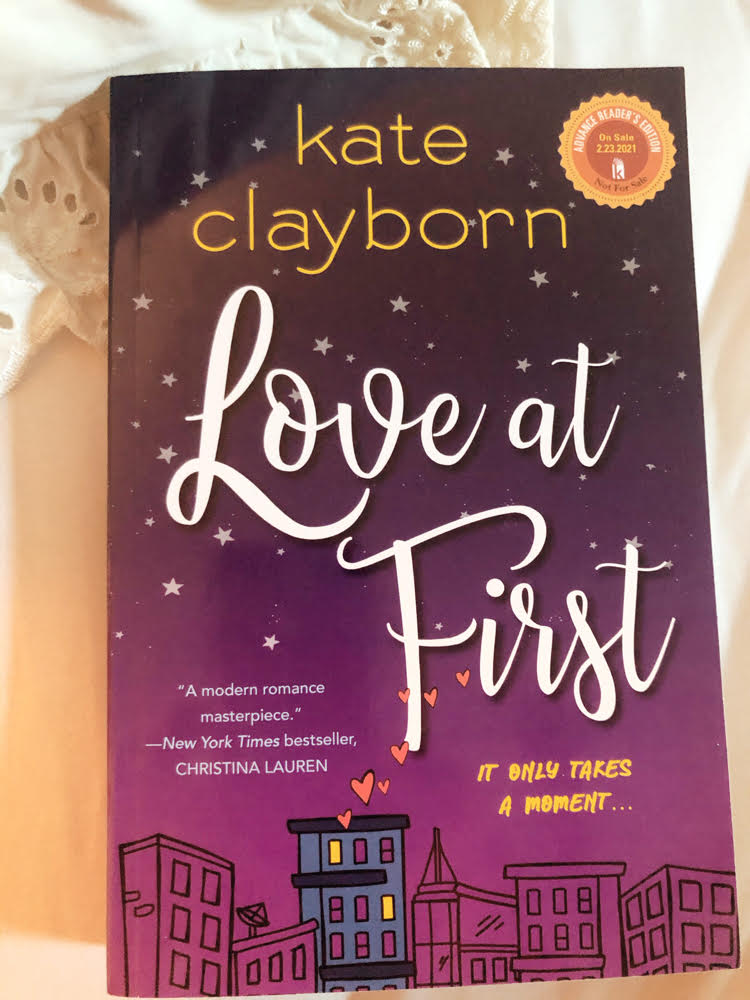 Love at First, a new modern romance by Kate Clayborn